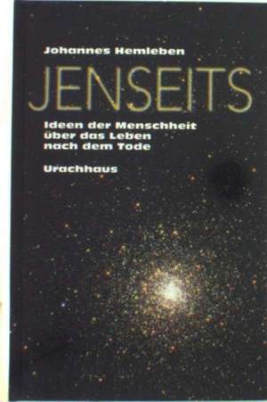 Jenseits de Johannes Hemleben