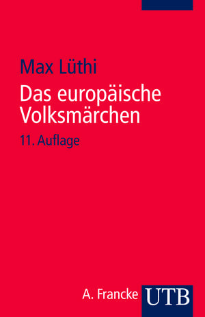 Das europäische Volksmärchen de Max Lüthi