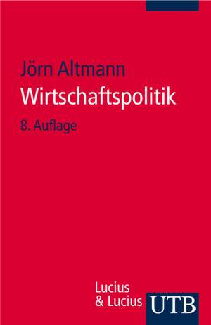 Wirtschaftspolitik de Jörn Altmann