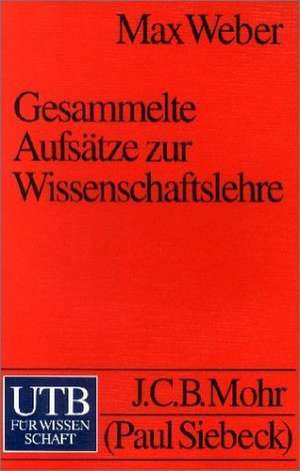 Gesammelte Aufsätze zur Wissenschaftslehre de Johannes Winkelmann