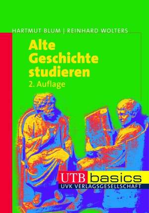 Alte Geschichte studieren de Hatmut Blum