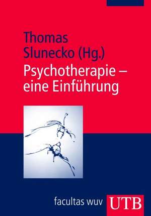 Psychotherapie de Thomas Slunecko