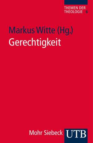 Gerechtigkeit de Markus Witte