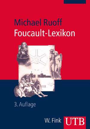 Foucault-Lexikon de Michael Ruoff