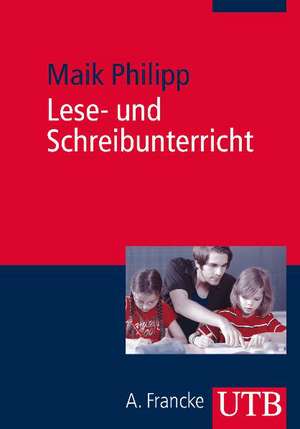 Lese- und Schreibunterricht de Maik Philipp