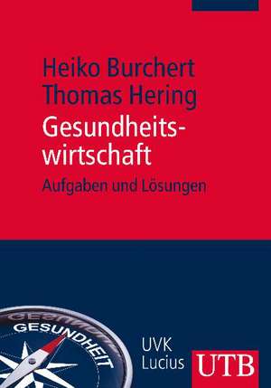 Gesundheitswirtschaft de Heiko Burchert