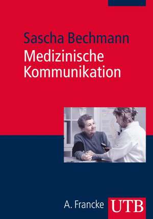 Medizinische Kommunikation de Sascha Bechmann