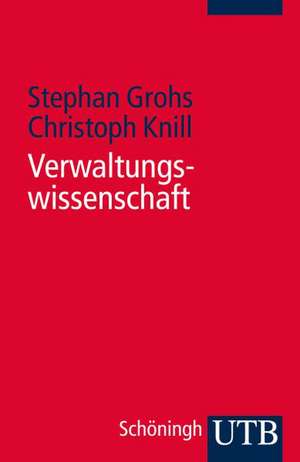 Verwaltungswissenschaft de Christoph Knill