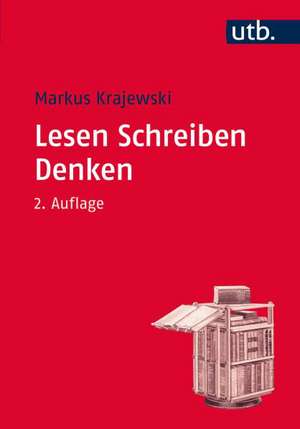 Lesen Schreiben Denken de Markus Krajewski