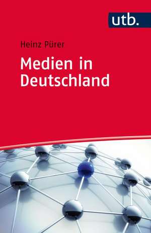 Medien in Deutschland de Heinz Pürer