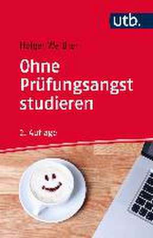 Ohne Prüfungsangst studieren de Holger Walther