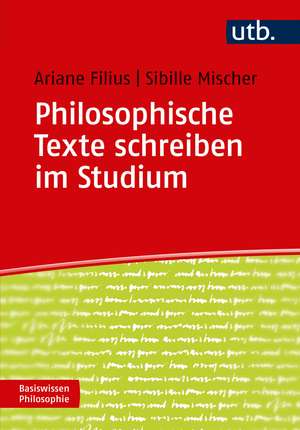 Philosophische Texte schreiben im Studium de Sibille Mischer