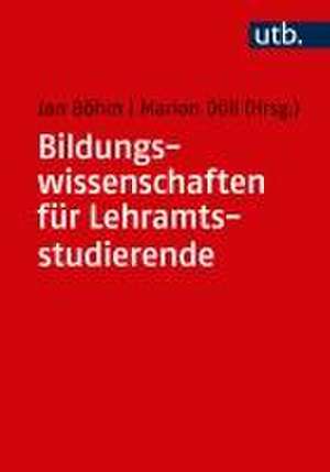 Bildungswissenschaften für Lehramtsstudierende de Jan Böhm