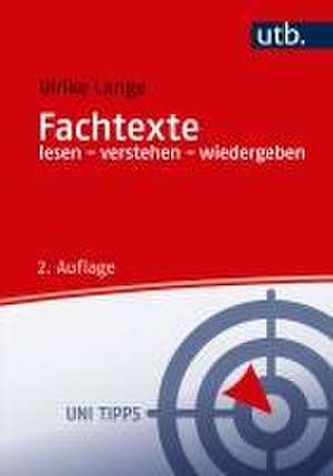 Fachtexte lesen - verstehen - wiedergeben de Ulrike Lange