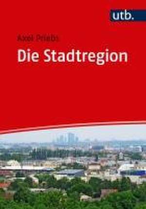 Die Stadtregion de Axel Priebs