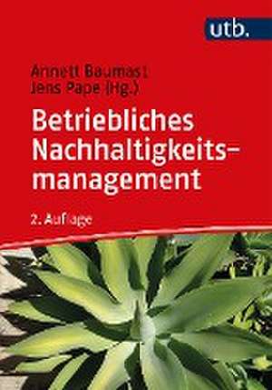 Betriebliches Nachhaltigkeitsmanagement de Annett Baumast