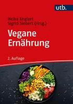 Vegane Ernährung de Heike Englert