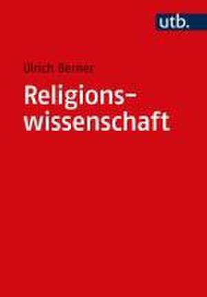 Religionswissenschaft de Ulrich Berner