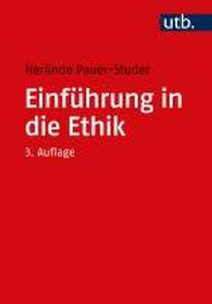 Einführung in die Ethik de Herlinde Pauer-Studer