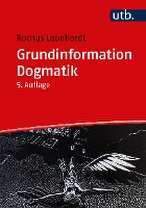 Grundinformation Dogmatik de Rochus Leonhardt