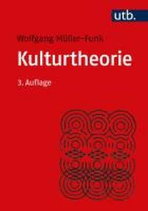 Kulturtheorie de Wolfgang Müller-Funk