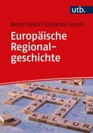 Europäische Regionalgeschichte de Martin Knoll