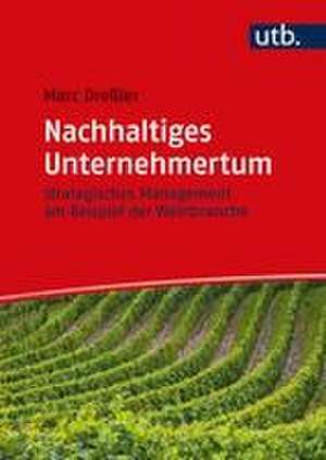 Nachhaltiges Unternehmertum de Marc Dreßler