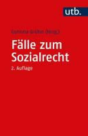 Fälle zum Sozialrecht de Corinna Grühn