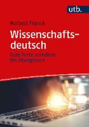 Wissenschaftsdeutsch de Norbert Franck