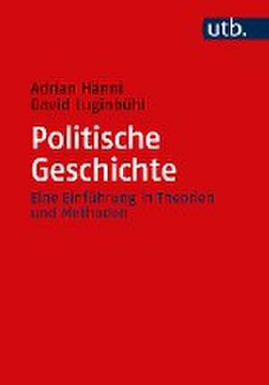 Politische Geschichte de Adrian Hänni