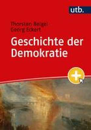 Geschichte der Demokratie de Thorsten Beigel