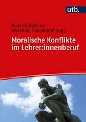 Moralische Konflikte im Lehrer:innenberuf de Ricarda Rübben