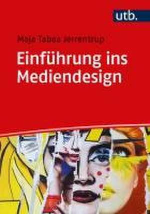 Einführung ins Mediendesign de Maja Tabea Jerrentrup