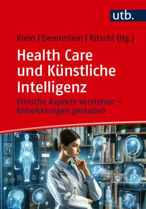 Health Care und Künstliche Intelligenz de Andreas Klein