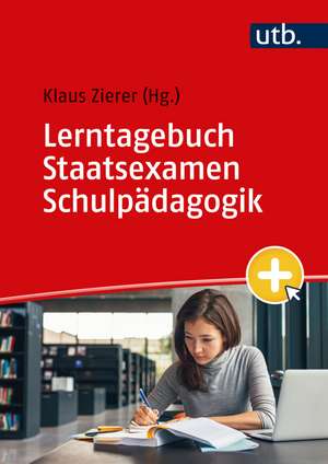 Lerntagebuch Staatsexamen Schulpädagogik de Klaus Zierer