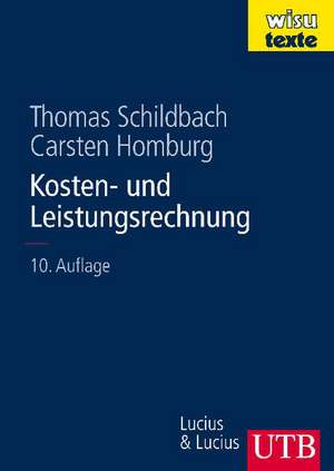 Kosten- und Leistungsrechnung de Carsten Homburg