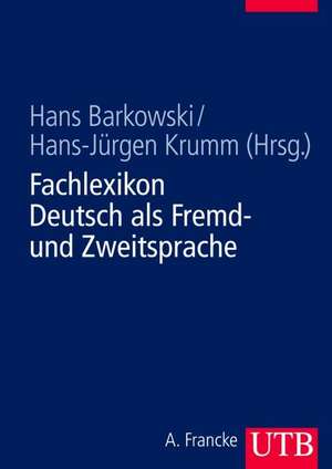 Fachlexikon Deutsch als Fremd- und Zweitsprache de Hans Barkowski