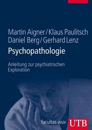 Psychopathologie de Martin Aigner