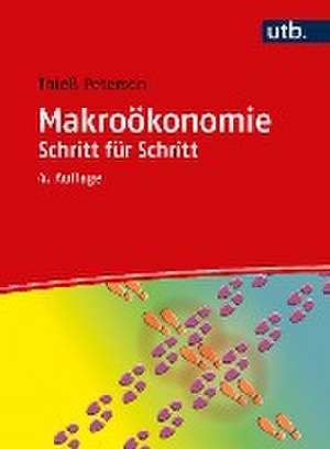 Makroökonomie Schritt für Schritt de Thieß Petersen