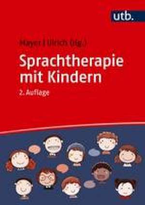 Sprachtherapie mit Kindern de Andreas Mayer