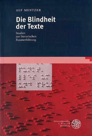 Die Blindheit der Texte de Alf Mentzer