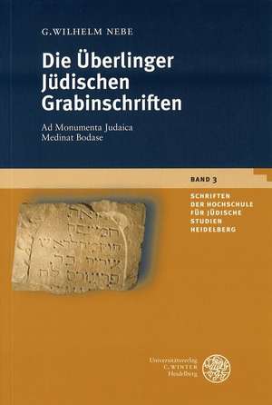 Die Überlinger Jüdischen Grabinschriften de G Wilhelm Nebe