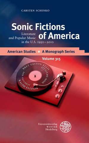 Sonic Fictions of America de Carsten Schinko