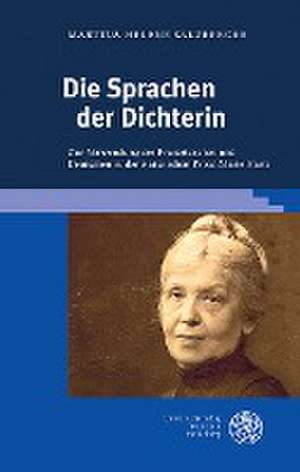 Die Sprachen der Dichterin de Martina Helene Salzberger