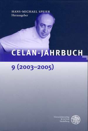 Celan-Jahrbuch 9 (2003-2005) de Hans-Michael Speier