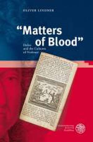 "Matters of Blood" de Oliver Lindner