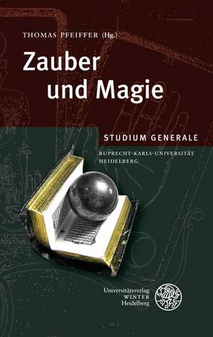 Zauber und Magie de Thomas Pfeiffer