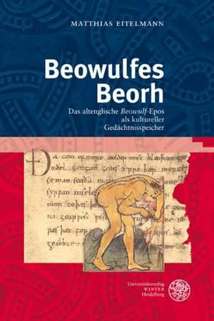 Beowulfes Beorh de Matthias Eitelmann