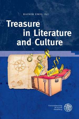 Treasure in Literature and Culture de Rainer Emig