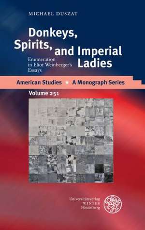 Donkeys, Spirits, and Imperial Ladies de Michael Duszat